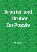 Drunter und Drüber Ein Puzzle
