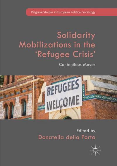 Solidarity Mobilizations in the ’Refugee Crisis’