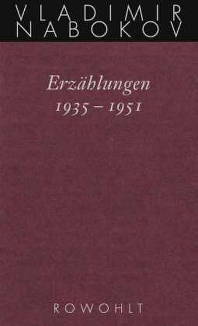 Gesammelte Werke. Band 14: Erzählungen 1935 - 1951