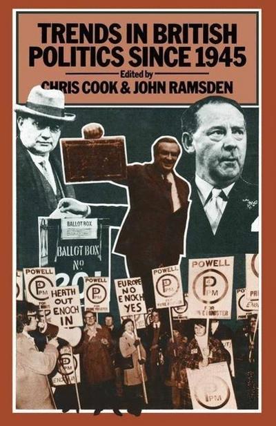 Trends in British Politics since 1945
