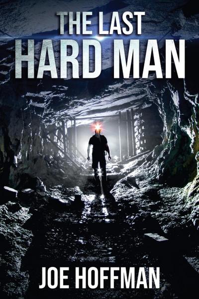 The Last Hard Man