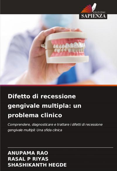 Difetto di recessione gengivale multipla: un problema clinico