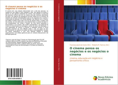 O cinema pensa os negócios e os negócios o cinema