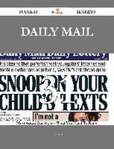 Daily Mail 31 Success Secrets - 31 Most Asked Questions On Daily Mail - What You Need To Know