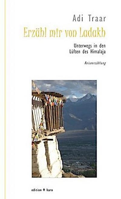 Erzähl mir von Ladakh