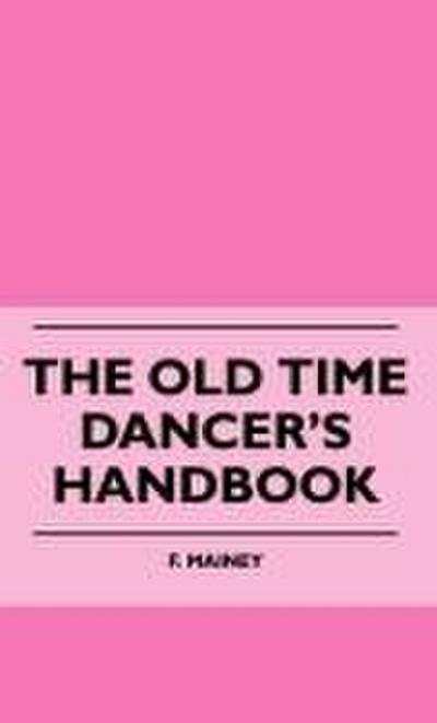 The Old Time Dancer’s Handbook