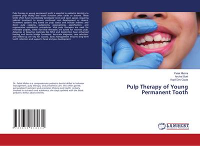 Pulp Therapy of Young Permanent Tooth