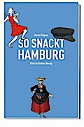 So snackt Hamburg