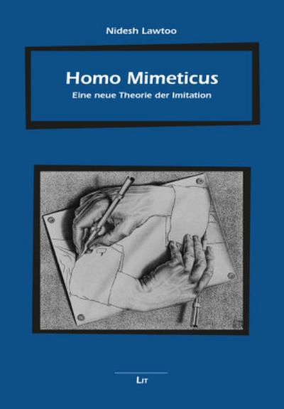 Homo Mimeticus