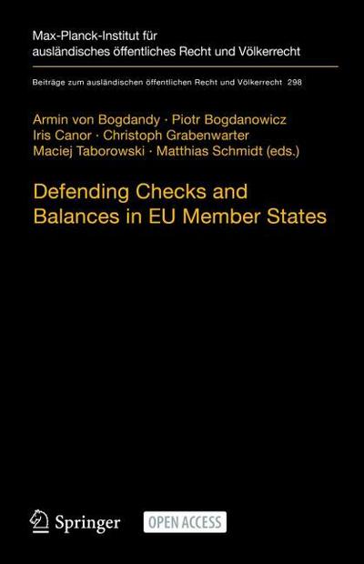 Defending Checks and Balances in EU Member States