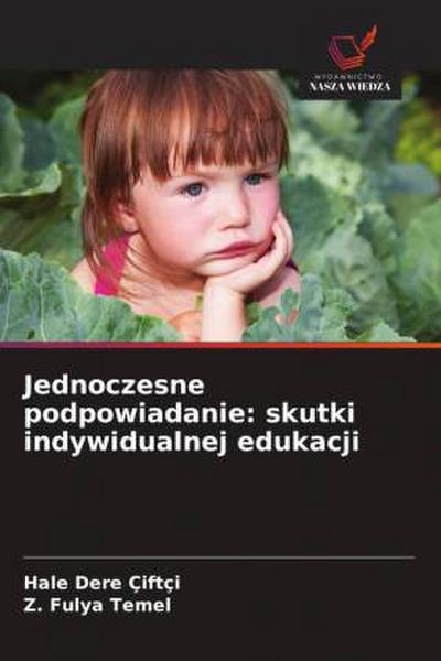 Jednoczesne podpowiadanie: skutki indywidualnej edukacji