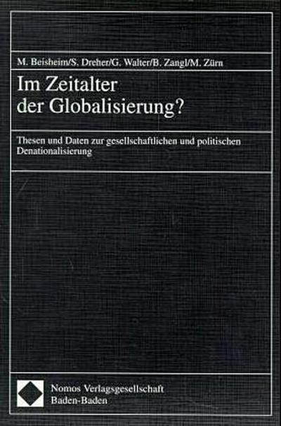 Im Zeitalter der Globalisierung?