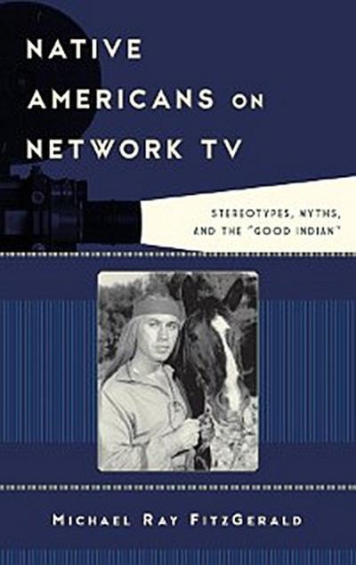Native Americans on Network TV