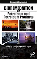Bioremediation of Petroleum and Petroleum Products