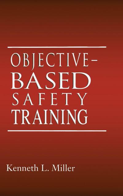 Objective-Based Safety Training