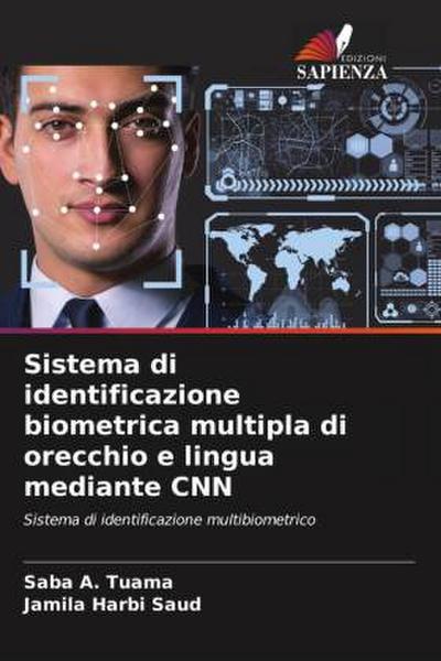 Sistema di identificazione biometrica multipla di orecchio e lingua mediante CNN