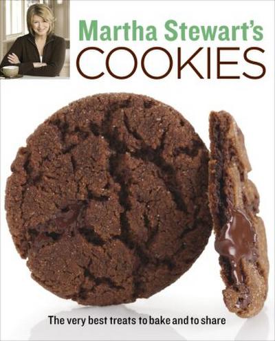 Martha Stewart’s Cookies: The Very Best Treats to Bake and to Share: A Baking Book