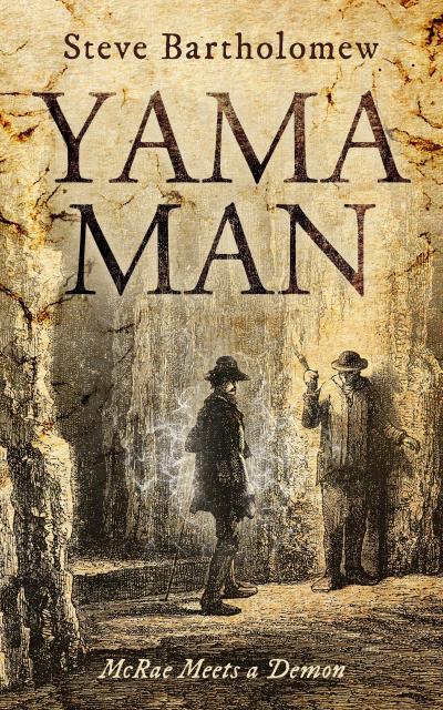 Yama Man McRae Meets a Demon (The McRae Series)