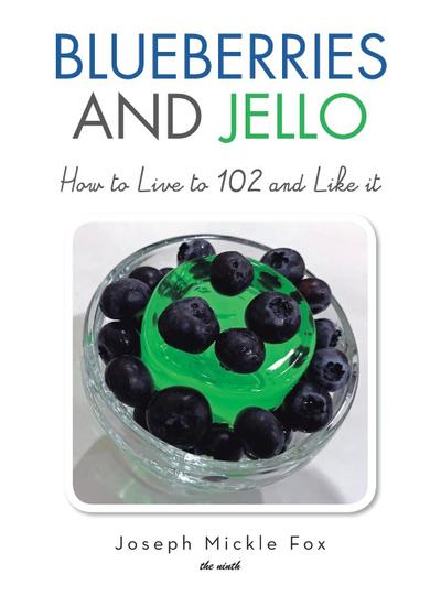 Blueberries and Jello
