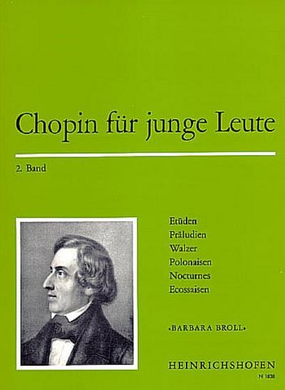 Chopin für junge Leute Band 2 Etüden,Präludien, Walzer für Klavier
