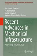 Recent Advances in Mechanical Infrastructure