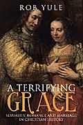 A Terrifying Grace