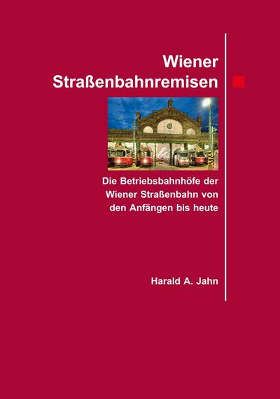 Wiener Straßenbahnremisen.