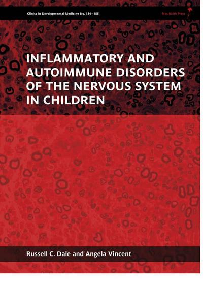 Inflammatory and Autoimmune Disorders of the Nervous System in Children