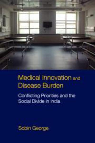 Medical Innovation and Disease Burden