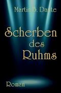 Scherben des Ruhms
