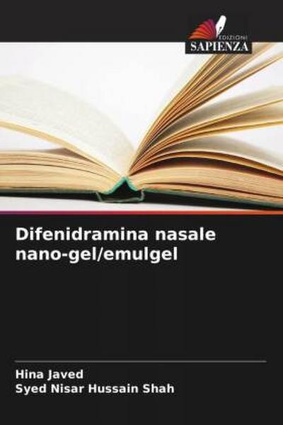 Difenidramina nasale nano-gel/emulgel