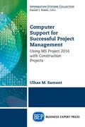 Computer Support for Successful Project Management