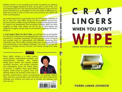 Crap Lingers When You Don’t Wipe