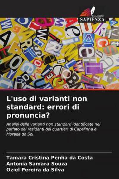 L’uso di varianti non standard: errori di pronuncia?