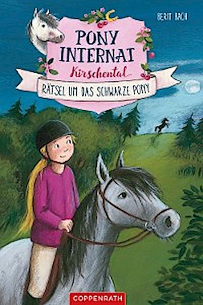 Pony-Internat Kirschental (Bd. 3)