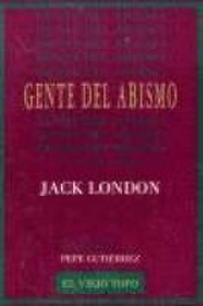 London, J: Gente del abismo