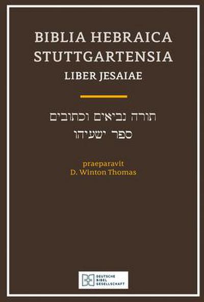 Biblia Hebraica Stuttgartensia (Bhs) Liber Jesaiae (Isaiah) (Softcover)