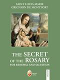 The secret of the Rosary for renewal and salvation