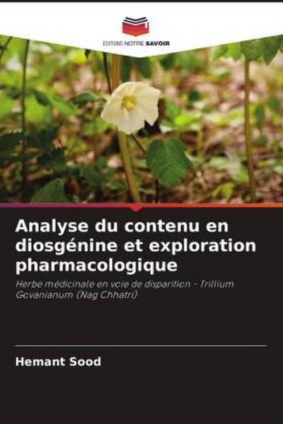 Analyse du contenu en diosgénine et exploration pharmacologique