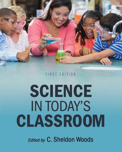 Science in Today’s Classroom