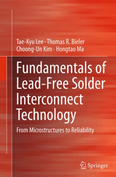 Fundamentals of Lead-Free Solder Interconnect Technology