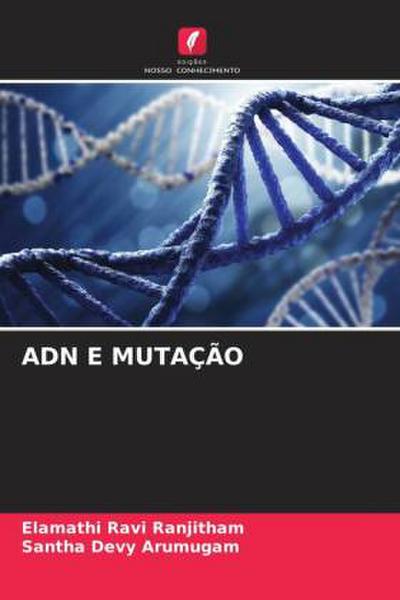ADN E MUTAÇÃO