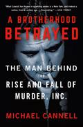 Brotherhood Betrayed