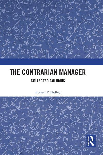 The Contrarian Manager
