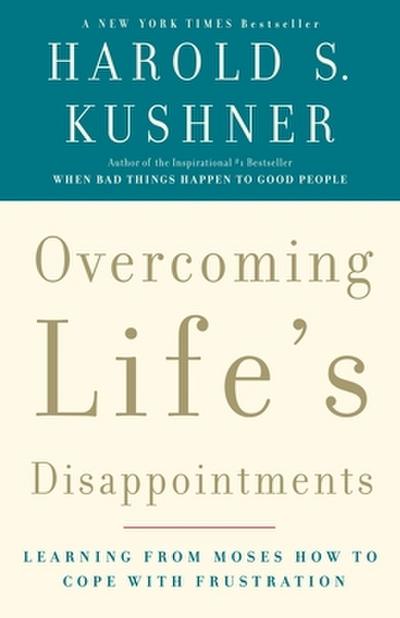 Overcoming Life’s Disappointments