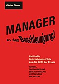 Manager in der Beschleunigung!