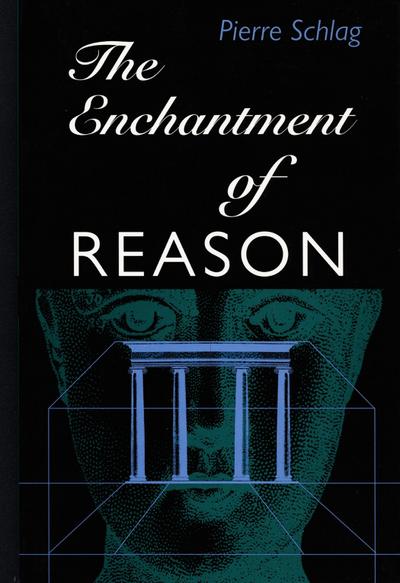 The Enchantment of Reason