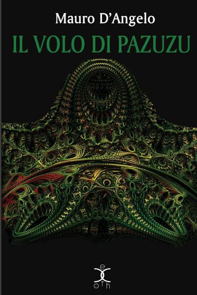 D’Angelo, M: Volo di Pazuzu