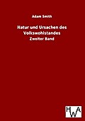 Natur und Ursachen des Volkswohlstandes