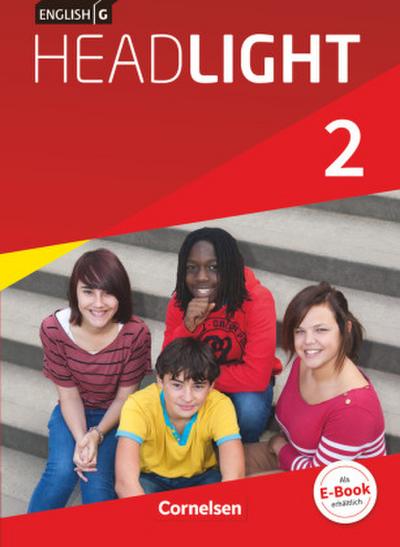 English G Headlight - Allgemeine Ausgabe - Band 2: 6. Schuljahr, Schülerbuch